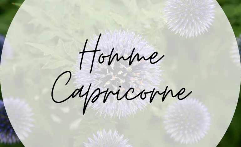  Astrologie Homme Capricorne : caractère, amour, santé