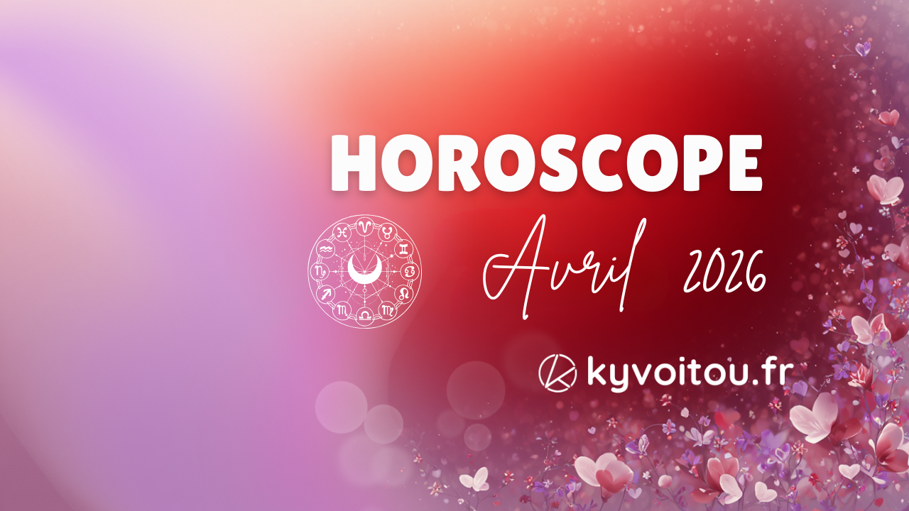 Horoscope Avril