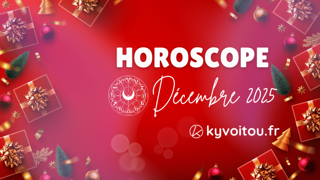 horoscope decembre 2025 